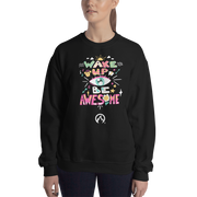 DR.EPIC – Wake Up & Be Awesome – Men & Women Sweatshirt S7