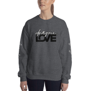 DR.EPIC LOVE – Signature Men & Women Sweatshirt – S12