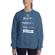 DR.EPIC – Believe In Yourselft Be Unstoppable – Men & Women Sweatshirt
