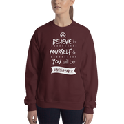 DR.EPIC – Believe In Yourselft Be Unstoppable – Men & Women Sweatshirt
