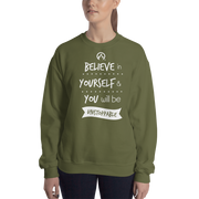 DR.EPIC – Believe In Yourselft Be Unstoppable – Men & Women Sweatshirt