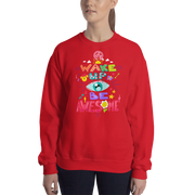 DR.EPIC – Wake Up & Be Awesome – Men & Women Sweatshirt S305