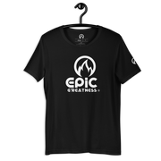 EPIC GREATNESS - Original - Men & Women T-Shirt - S2