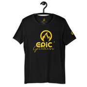 EPIC GREATNESS - Signature - Men & Women T-Shirt S10