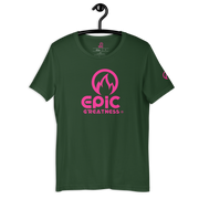 EPIC GREATNESS - Original - Men & Women T-Shirt - S7