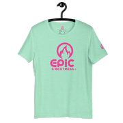 EPIC GREATNESS - Original - Men & Women T-Shirt - S7