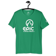 EPIC GREATNESS - Original - Men & Women T-Shirt - S2