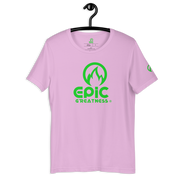 EPIC GREATNESS - Original - Men & Women T-Shirt - S6