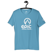 EPIC GREATNESS - Original - Men & Women T-Shirt - S2