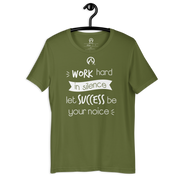 DR.EPIC – WorkHard In Silence Success Be Ur Noise – Men&Women T-Shirt