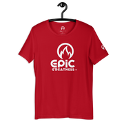 EPIC GREATNESS - Original - Men & Women T-Shirt - S2